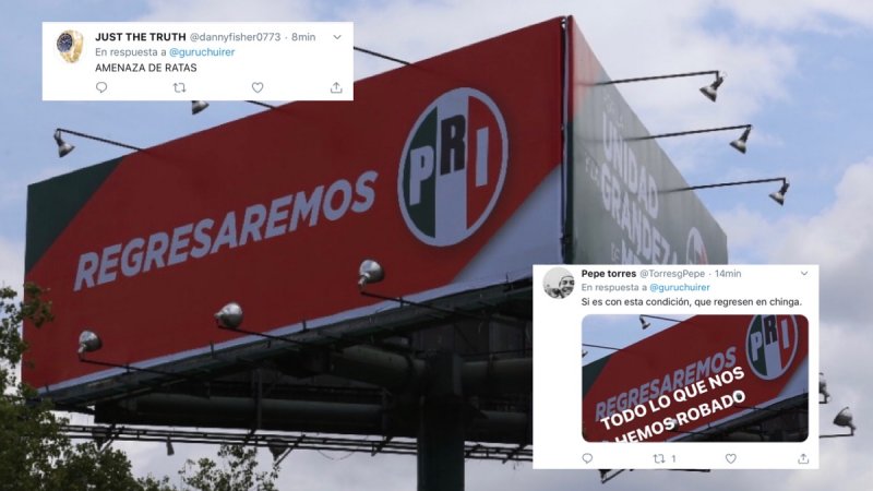 Le tunden al PRI con burlas por su nueva campaña: ¿van a regresar? ¿Lo que se robaron?y