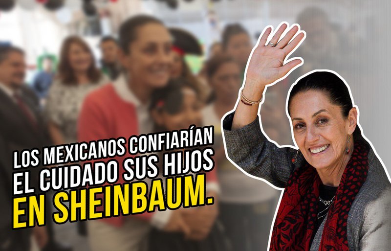 Capitalinos sí le confiarían el cuidado de sus hijos a Claudia Sheinbaum: Encuesta