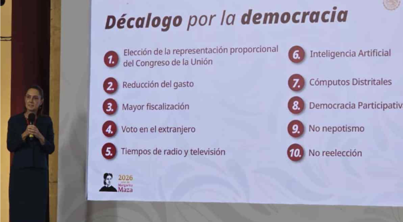 Sheinbaum envía al Congreso el Decálogo por la Democracia para reforzar el sistema electoral
